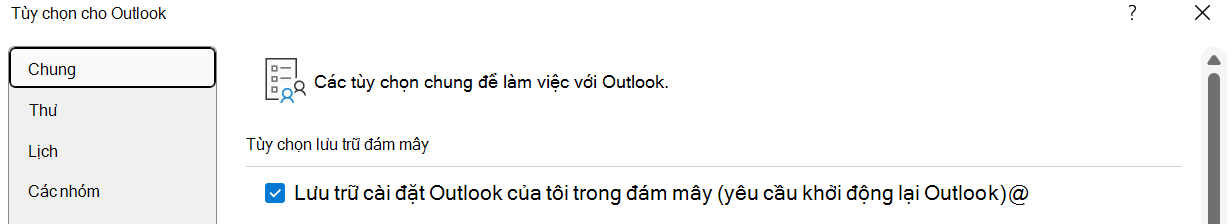 "Lưu trữ cài đặt Outlook của tôi trong đám mây (yêu cầu khởi động lại Outlook)" sẽ được kích hoạt nếu người dùng muốn nhập cài đặt của họ vào Outlook for Windows mới