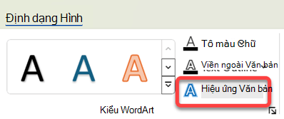Để thêm hiệu ứng trực quan vào WordArt, hãy chọn hiệu ứng đó, rồi trên tab Định dạng Hình dạng, chọn Hiệu ứng Văn bản.