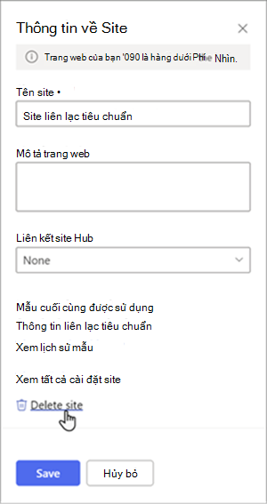 Ảnh chụp màn hình ngăn thông tin site với mục Xóa site được gạch dưới. Ở cuối pa nen là các nút Lưu và Hủy bỏ.