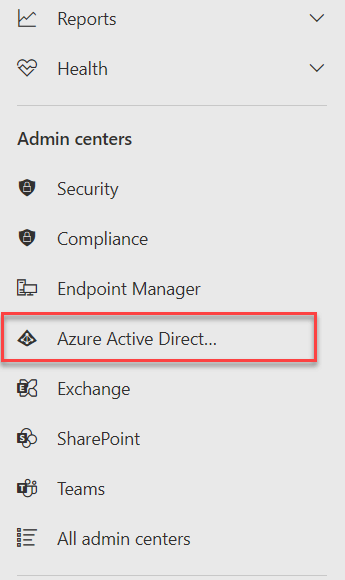 Microsoft 365 中的管理中心菜单，其中突出显示了 Azure Active Directory 管理中心。