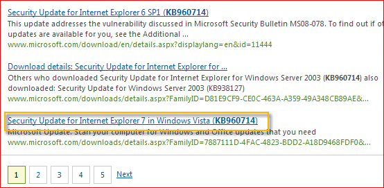 Microsoft 下载中心将自动搜索与所提供的更新编号相关的所有内容。 根据你的操作系统，选择 Windows Vista 的安全更新。