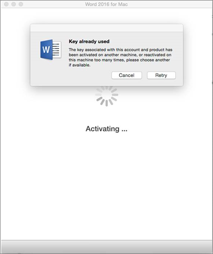 激活 Office for Mac 2016 时出现的“已使用密钥”消息