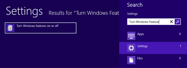 On the Start Screen type turn on windows features, click Settings, and then click Turn Windows features on or off. (The screen shot for this step follows.)